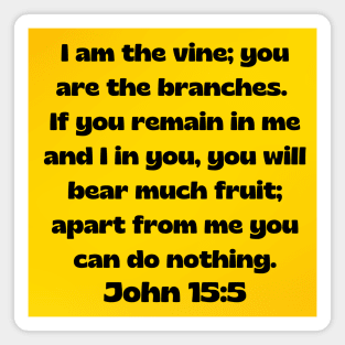 Bible Verse John 15:5 Magnet